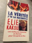 Elie Kakou - La vérité j’te la raconte