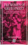 Paula McDowell - The Women of Grub Street. Press, Politics, and Gender in the London Literary Marketplace 1678-1730