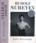 Kavanagh, Julie - Rudolf Nureyev: The life