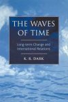 K. R. Dark - The Waves of Time