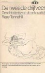 Tannahill, Reay - De tweede drijfveer. Geschiedenis van de seksualiteit