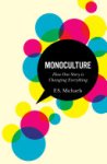 F. S. Michaels - Monoculture