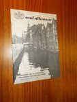 (ed.), - Oud Alkmaar. Periodiek van de historische vereniging Oud Alkmaar.
