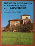 BREUILLE, L. e.a. - Maisons paysannes et vie traditionelle en Auvergne