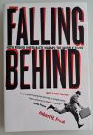 Frank, Robert H. - Falling Behind / How Rising Inequality Harms the Middle Class