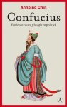 Annping Chin 75217 - Confucius een leven tussen filosofie en politiek