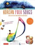 Robert Sang-Ung Choi 268495 - Korean Folk Songs Stars in the Sky and Dreams in Our Hearts [14 Sing Along Songs with the Audio CD included]