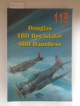 Ledwoch, Janusz und Jacek Nowicki: - Douglas TBD-1 "Devastator" Douglas SBD/A-24 "Dauntless"/"Banshee" - Militaria 119 :