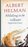 A. Helman 10220 - Afdaling in de vulkaan