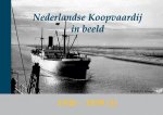  - Nederlandse Koopvaardij in beeld 1930-1939 (I)