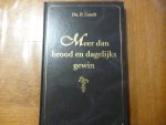 Zandt P. - Meer dan brood en dagelijks gewin