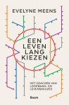 Evelyne Meens - Een Leven Lang Kiezen
