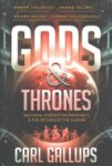 Carl Gallups - Gods & Thrones