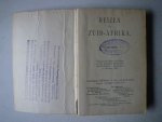 Uitgegeven onder het gezag van de Algemene bestuurder, Zuidafrikaanse Spoorwegem en Havens - Reizen in Zuid- Afrika derde druk 1927 Uitgegeven onder het gezag van de Algemene bestuurder, Zuidafrikaanse Spoorwegem en Havens - Reizen in Zuid- Afrika derde druk 1927