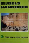 Diverse auteurs - Bijbels handboek 2b tussen oude en nieuwe testament