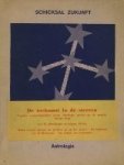 - Schicksal Zukunft. Popular wissenschaftlich-Praktischer Lehrgang. Teil I. Astrologie. - Schicksal Zukunft. Popular wissenschaftlich-Praktischer Lehrgang. Teil I. Astrologie.