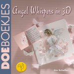 Ilse Scheffer - Angel Whispers in 3D