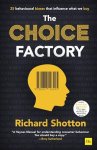 Richard Shotton - (1) The Choice Factory