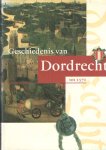 Herwaarden, Jan van e.a. (red.) - Geschiedenis van Dordrecht tot 1572