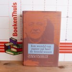 Gezelle, Guido - Boets, Jozef (samenst.) - (inl.) Wilderode, Anton van - Plas, Michel van der - Een wereld van papier zal heel de wereld wezen, de beste gedichten van Guido Gezelle