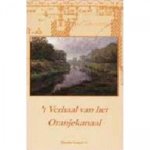 G.J. Dijkstra - 't Verhaal van het Oranjekanaal