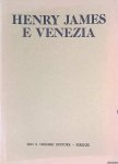 Perosa, Sergio - Henry James e Venezia
