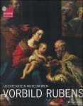 Kr ftner, Johann, - Vorbild Rubens. Lichtenstein Museum Wien