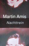 Amis, Martin - Nachttrein