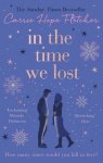 Carrie Hope Fletcher - In the Time We Lost The Most Spellbinding Love Story You'll Read This Year