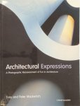 Tony Mackertich, Peter Mackertich - Architectural Expressions A Photographic Reassessment of Fun in Architecture