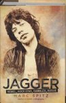 Marc Spitz - Jagger Rebel, Rock Star, Rambler, Rogue