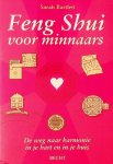 Bartlett, Sarah - Feng Shui voor minnaars. De weg naar harmonie in je hart en in je huis