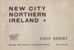 Redactie - First Report on the Proposed New City Co. Armagh, Northern Ireland