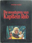 Pieter Kuhn 12892 - De avonturen van Kapitein Rob deel 21 Volledige Werken deel 21