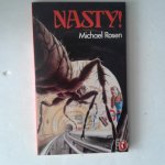 Rosen, Michael - Nasty