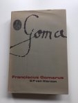 Itterzon, G.P. van - Franciscus Gomarus. Met portret, een facsimile en 57 onuitgegeven bijlagen.
