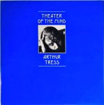 Tress, Arthur - Theater of The Mind