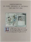 Elly, Cockx-Indestege Claudine, Lemaire - Handschriften en oude drukken in facsimile van 1600 tot 1984 : catalogus