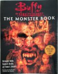 Christopher Golden 43374, Stephen R. Bissette , Thomas E. Sniegoski - Buffy the Vampire Slayer: The Monster Book