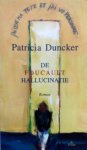 Duncker, Patricia - De Foucault Hallucinatie (Ex.1)