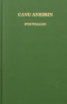 Ifor Williams. - Canu Aneirin