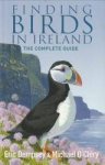 DEMPSEY, ERIC / O'CLERY, MICHAEL - Finding birds in Ireland. The complete guide