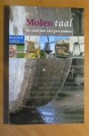 Darwinkel, A. - Molentaal. De meul wet van gien wieken