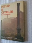 Schaeffer, Dr. Francis A. - De stad is gevallen