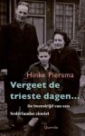 Hinke Piersma - (1) Vergeet De Trieste Dagenö