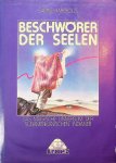 Hargous, Sabine - Beschwörer der Seelen. Das magische Universum der Südamerikanischen Indianer Hargous, Sabine - Beschwörer der Seelen. Das magische Universum der Südamerikanischen Indianer