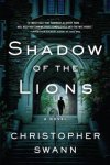 Christopher Swann 308861 - Shadow of the Lions