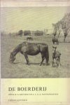 Brussee, H.G. / Nijnanten, A.L.C.A. van - De boerderij. Een biologieboek voor het voortgezet onderwijs