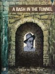 John Ryan (editor). - A Bash in the Tunnel: James Joyce by the Irish.