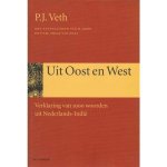 P.J. Veth - Uit Oost En West